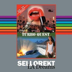 Sellorekt / LA Dreams - '84 Crush (Mothball Record TURBO2)