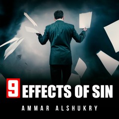 9 Ways In Which Your Sins Affect You! - Must Watch