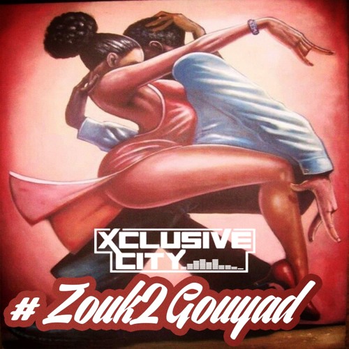 #Zouk2Gouyad