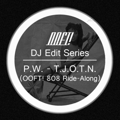 P.W - The Jewel Of The Nile (OOFT! 808 Ride-Along)