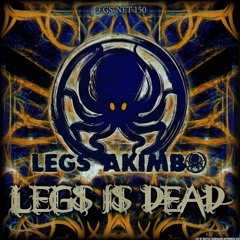[LEGS-NET 150] LEGS IS DEAD Sampler