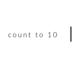 count to 10