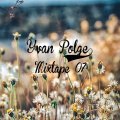 Mixtape 07 - Yvan Polge