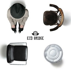 Eco Bridge (feat. 나얼) - 첫째날