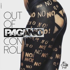 PAGANO-Out Of Control (Original Mix)