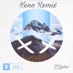 Modestep - Higher (Xeno Remix)