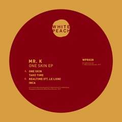 WPR028 - Mr.K - One Skin EP