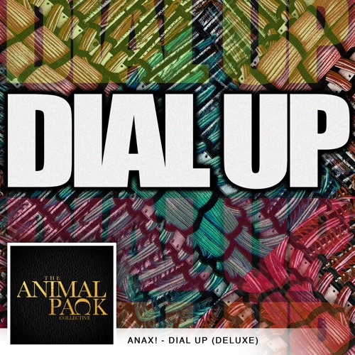 ANAX! ft. Krime Fyter - Dial Up (VIP)