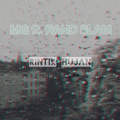 Rintik Hujan (ft. RAND SLAM)