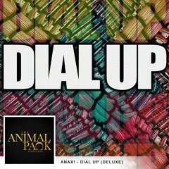 ANAX! - Dial Up (Deluxe)