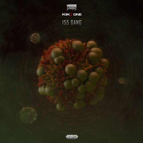 KikeONE & Noise Dimentionz - 155 Gang