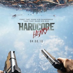 inS - Hardcore (Hardcore Henry 2015)