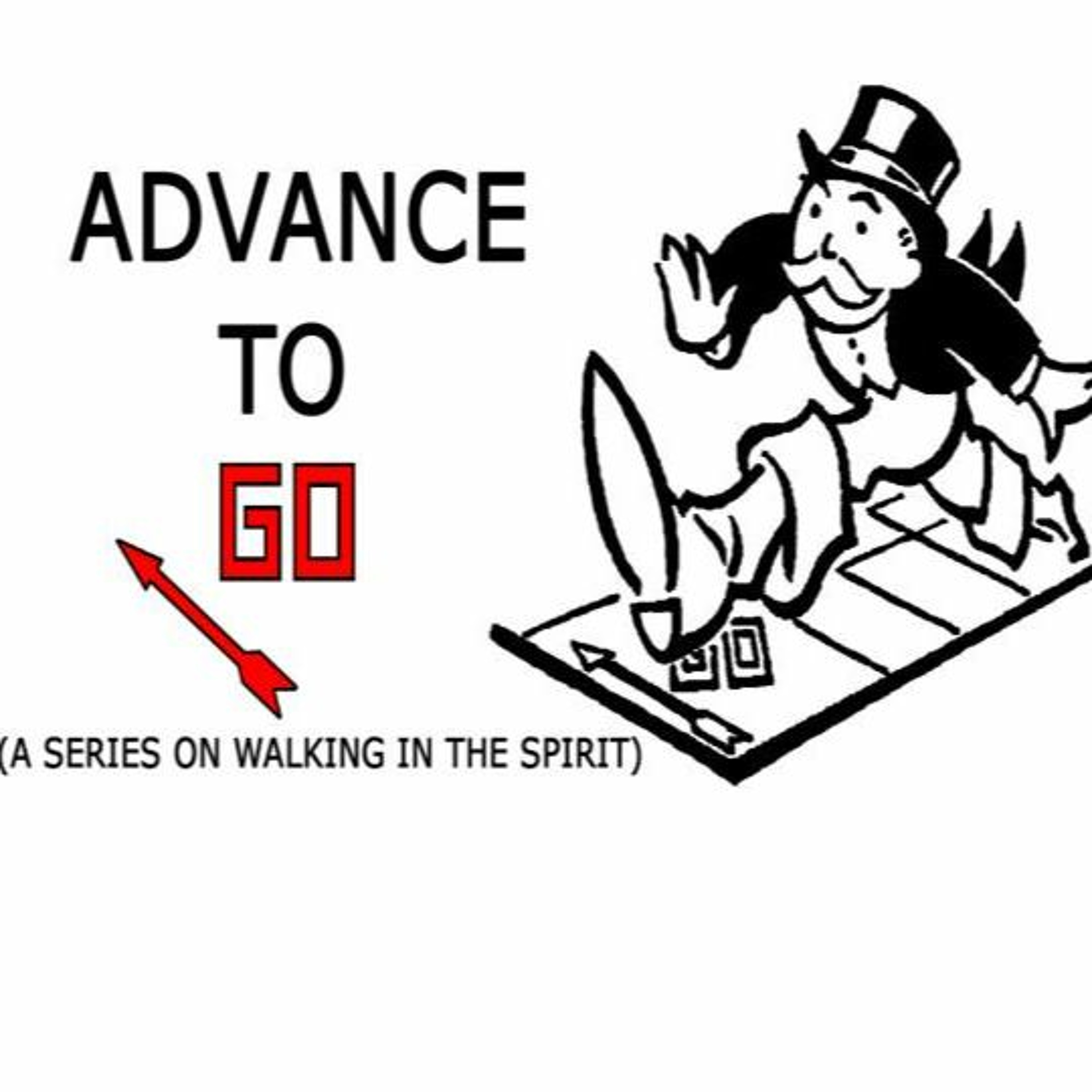 Pastor Joy Hester "Advance to Go" part 2. episode artwork