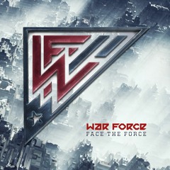War Force - Unified (ft. Emese)