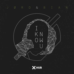 JØRD, BIAN - I Know U (Extended Mix)