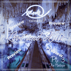 Love and Hate pt. 3 (The Preview)