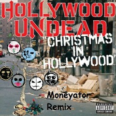 Christmas In Hollywood (Moneyator Remix)