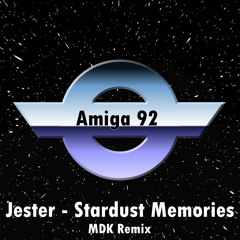 Stardust Memories MDK remix