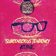 Kliine - Subconscious Tendency ( Mad Loud Network Exclusive)