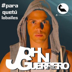 JOHN GUERRERO - DELUX. Volumen 1.