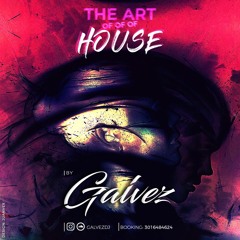 THE ART OF HOUSE 2