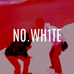 No White- ATC (F33N'D x SKVLLi) prod. Mason Taylor
