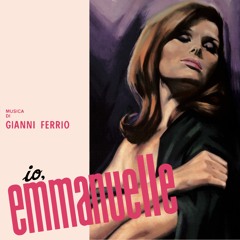 Gianni Ferrio | IO, EMMANUELLE