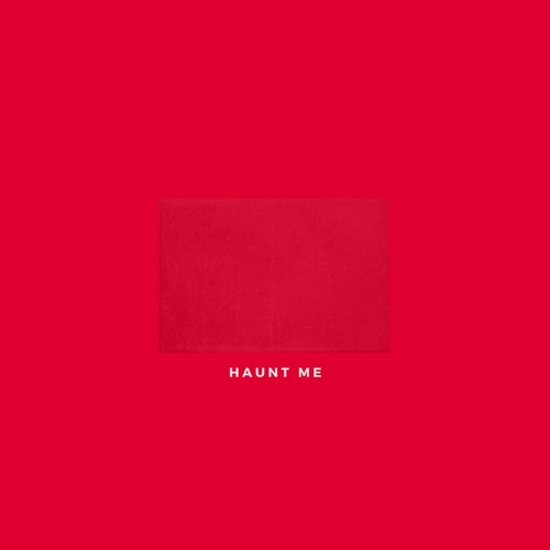 Haunt Me (feat. Tiff Fung)