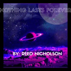 Nothing Lasts Forever