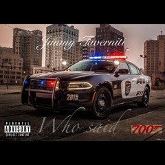 Jimmy Taverniti - Who Said(Exclusive) (Prod. By Thomas Crager)