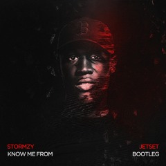 Know Me From (JETSET Bootleg)