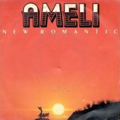 AMELI (New Romantic "1984") - [Vintage Audio Mastering]