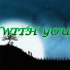 With You😈