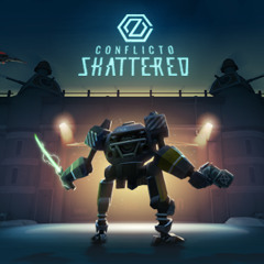 Conflict0 Shattered