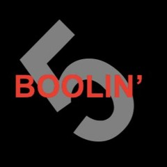 Boolin w/ Bohn : Vol 5