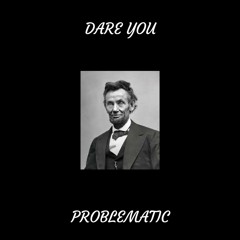 dare you