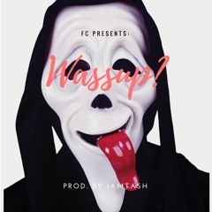 Wassup [prod. IAMTASH]