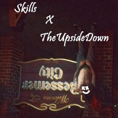 Skills-TheUpsidedown(Prod.BySidWhite)(OfficalAudio)