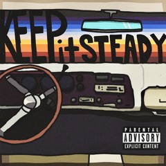 Keep It Steady