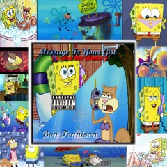 MessageToYourGirl (leave me alone) -  Ben Tennison