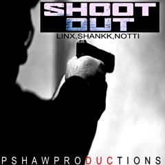 Shoot Out Feat LinX, Osama Bnn BlaXk & Shankk