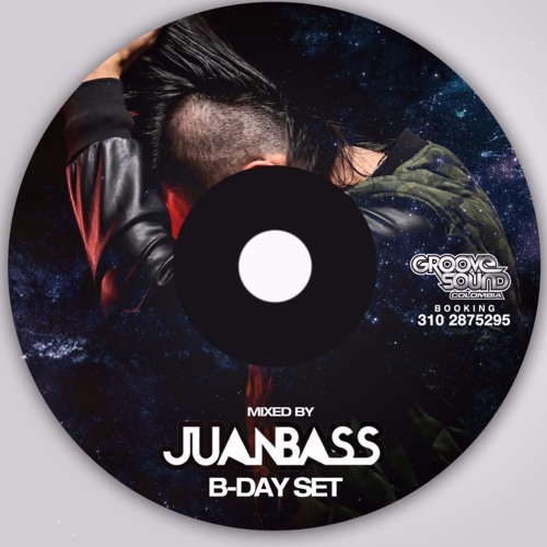 MY BIRTHDAY BASH JUANBASS (LIVE SET)