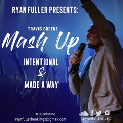 Intentional/Made A Way [Cover]