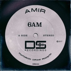 6AM (Original Mix) Out Now VIA Darksound Recordings