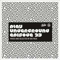 Big Pack | Play Underground 25