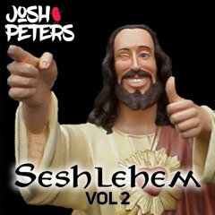 Seshlehem Vol. 2