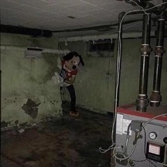 Mickey comes to get you in a leaky basement