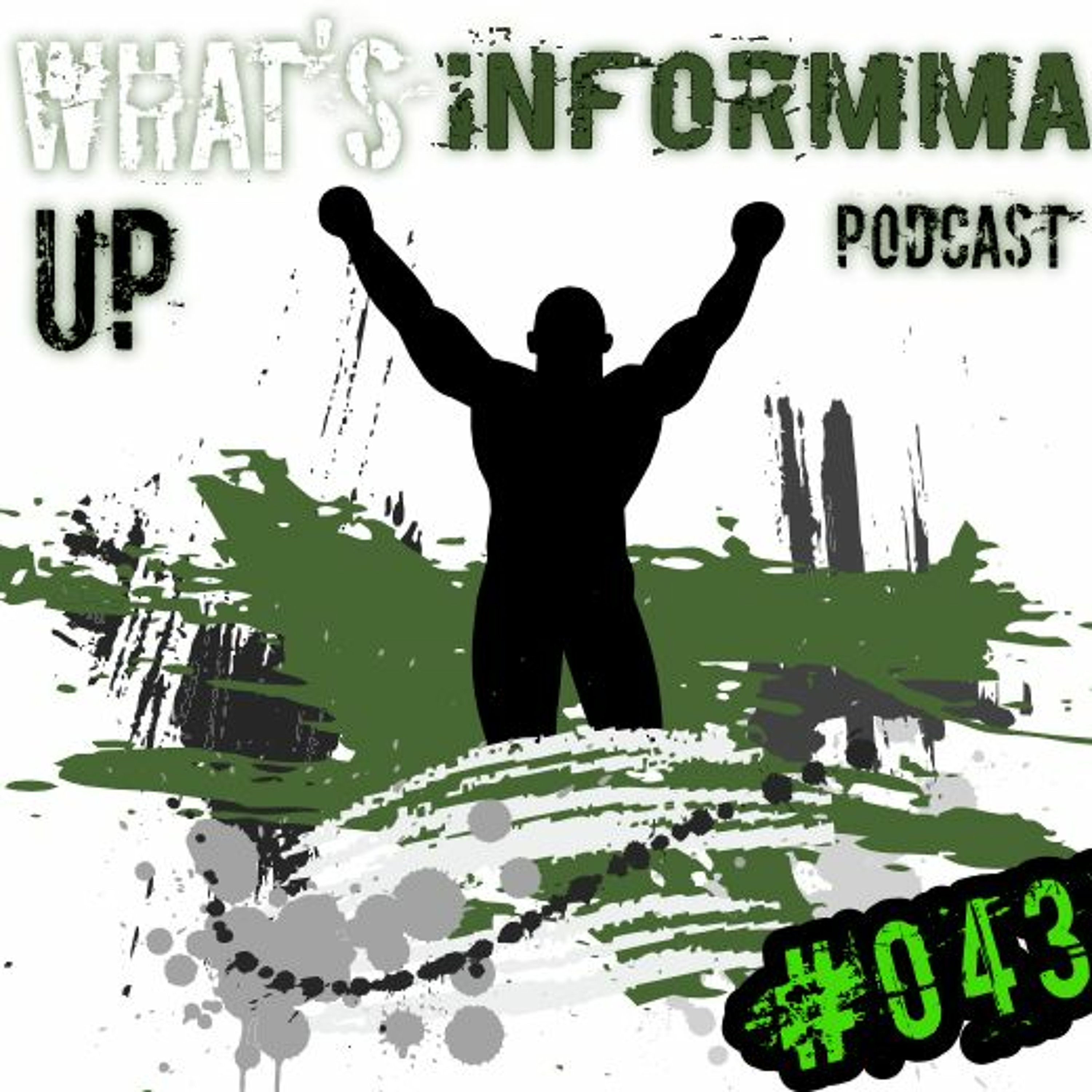What's Up INFORMMA Podcast #043 episode artwork