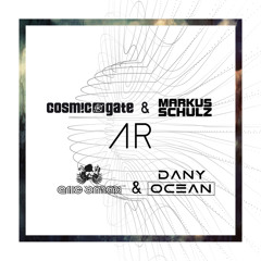 Cosmic Gate & Markus Schulz - AR (Eric Smax & Dany Ocean Remix)