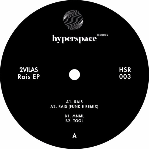 Premiere : 2vilas - RAIS (Funk E remix) (HSR003)